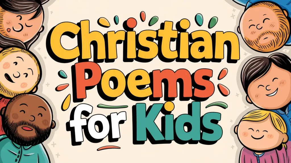 15 Christian Poems for Kids 1 Christian Poems for Kids
