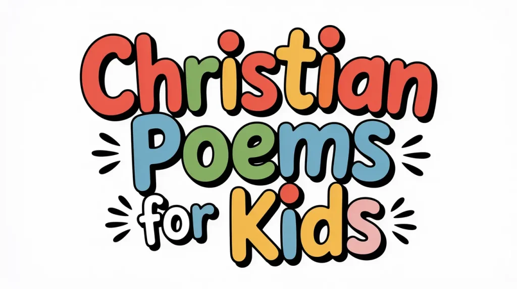 15 Christian Poems for Kids 3 Christian Poems for Kids 3